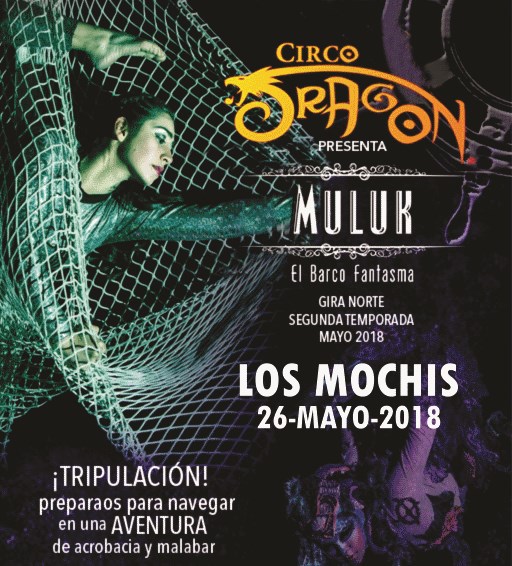 MULUK - Circo Dragón (Los Mochis)